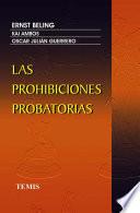 Las prohibiciones probatorias