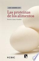 Las proteínas de los alimentos
