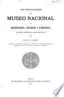 Las publicaciones del Museo Nacional de Arqueología, Historia y Etnología