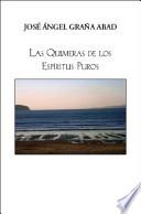 Las Quimeras de Los Espíritus Puros
