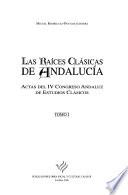 Las raíces clásicas de Andalucía