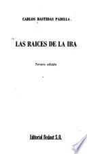 Las raíces de la ira