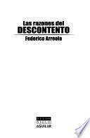 Las razones del descontento