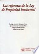 Las reformas de la Ley de propiedad intelectual