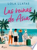 Las reinas de Asia