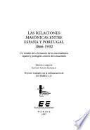 Las relaciones masónicas entre España y Portugal 1866-1932