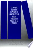 Las revistas científicas españolas de ciencias de la salud