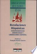 Las revoluciones hispánicas