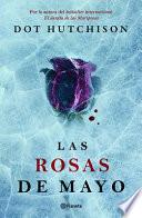 Las Rosas de Mayo