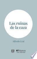 Las ruinas de la caza
