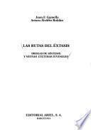 Las rutas del éxtasis