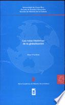 Las rutas históricas de la globalización