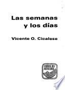 Las semanas y los días