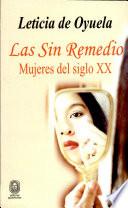 Las sin remedio