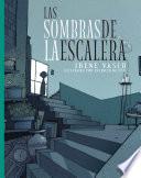 Las sombras de la escalera