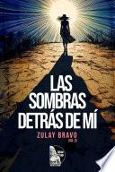 Las sombras detrás de mí