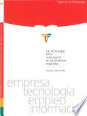 Las tecnologías de la información en las empresas españolas. Situación 2004