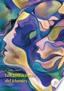 Las Tentaciones del Irlandés