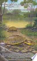 Las tortugas y los cocodrilianos de los países andinos de trópico