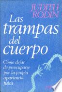 Las trampas del cuerpo