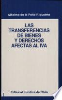 Las transferencias de bienes y derechos afectas al IVA
