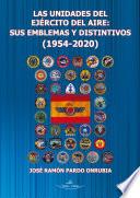 Las unidades del ejército del aire: sus emblemas y distintivos