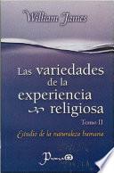 Las Variedades de la Experiencia Religiosa
