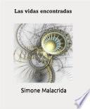 Las vidas encontradas