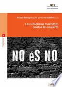 Las violencias machistas contra las mujeres