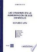 Las vitaminas en la alimentación de los españoles