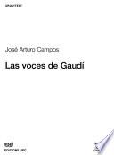 Las voces de Gaudí