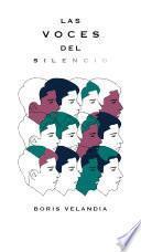 Las Voces Del Silencio