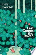 Last Comes the Raven