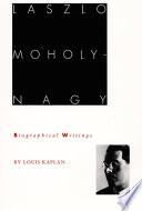 Laszlo Moholy-Nagy