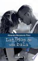 Latidos de una bala