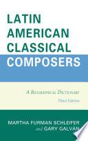 Latin American Classical Composers