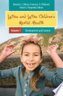 Latina and Latino Children's Mental Health