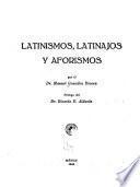 Latinismos, latinajos y aforismos