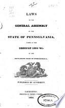 Laws of the General Assembly of the Commonwealth of Pennsylvania Passed at the Session