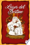 Lazos del destino
