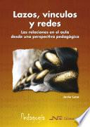 Lazos, vínculos y redes