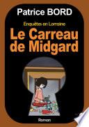 Le carreau de Midgard