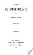 Le Comte de Montecristo, Volume 1