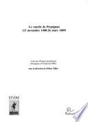 Le Concile de Perpignan (15 novembre 1408-26 mars 1409)