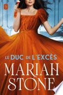 Le Duc de l'excès