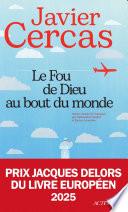 Le Fou de Dieu au bout du monde