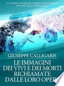 Le Immagini dei Vivi e dei Morti richiamate dalle loro Opere