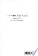 Le Mystere de la Passion en France