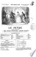 Le pendu drame en cinq actes par Anicet-Bourgeois et Michel Masson