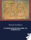 LE RÉQUISITIONNAIRE, EL VERDUGO